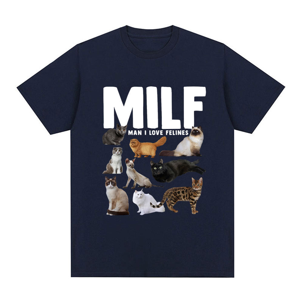 Funny MILF (Man I Love Felines) Graphic T Shirt